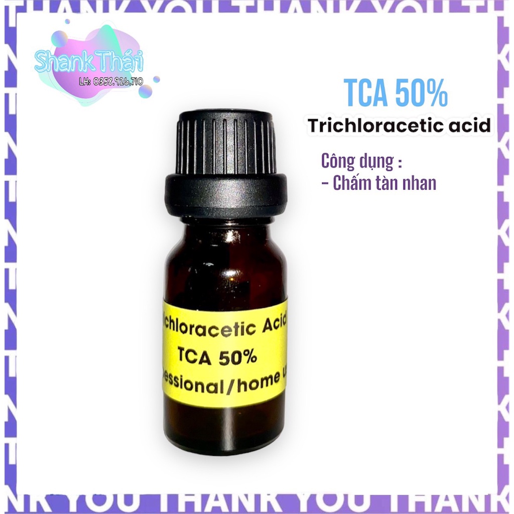 [ 1ml ] TCA 50% CHẤM NỐT RUỒI, TÀNG NHANG