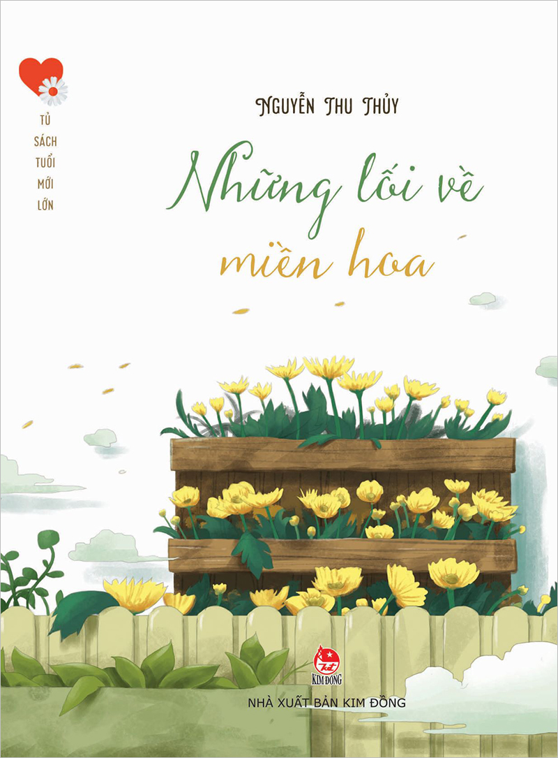 Kim Đồng - Những lối về miền hoa (Kỉ niệm 65 năm NXB Kim Đồng)
