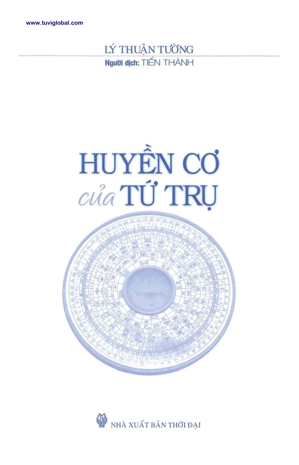 Sách Huyền Cơ Của Tứ Trụ