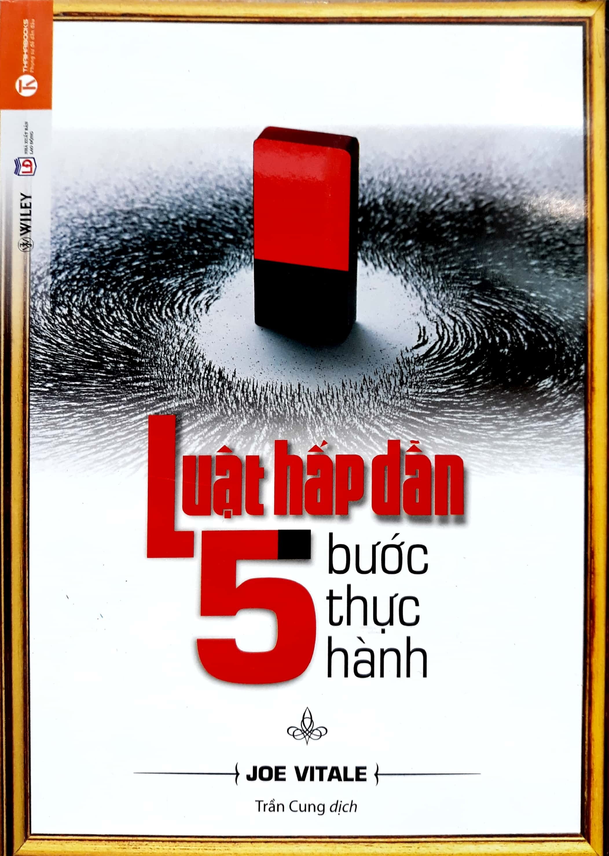 Luật hấp dẫn: 5 bước thực hành