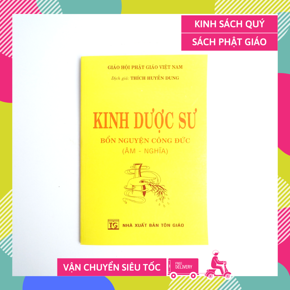 Gieo duyên kinh phật - Kinh Dược Sư