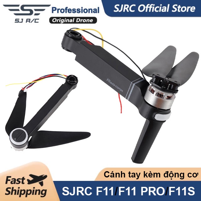 Bộ cánh tay và động cơ kèm cánh dành cho Flycam Sjrc F11. F11 Pro. F11 4K Pro -