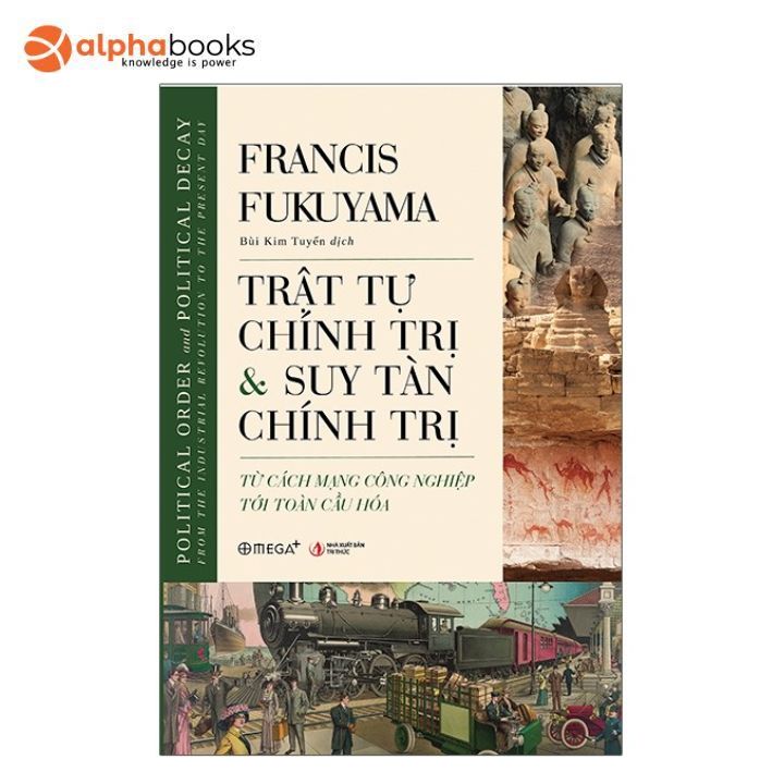 Sách - Trật Tự Chính Trị Và Suy Tàn Chính Trị