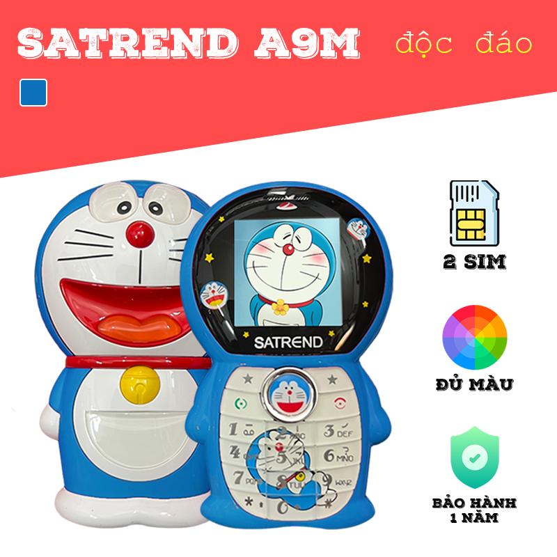 Điện thoại độc lạ  hình Doraemon Satrend A9M 2 sim kiểu dáng dễ thương với nhiều màu sắc bắt mắt - TẶNG KÈM DÂY ĐEO