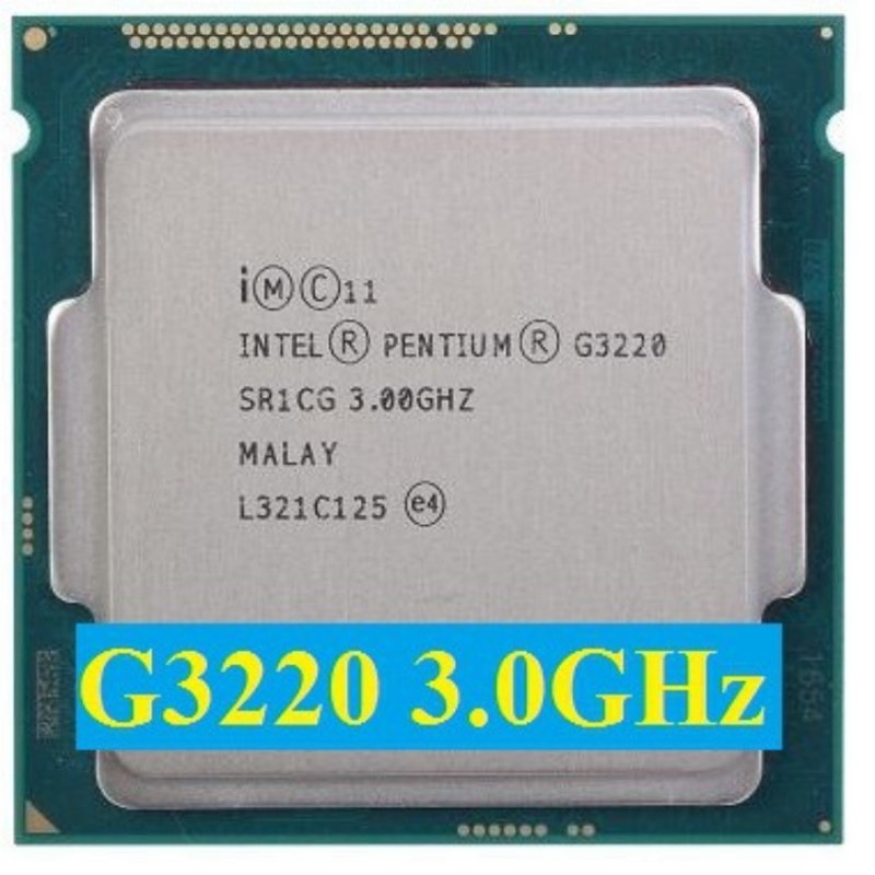 CPU intel G3220 socket 1150 tốc độ 3.0ghz Tặng kèm fan tản nhiệt