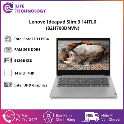 [Freeship] Laptop Lenovo Ideapad Slim 3 14ITL6 (82H700DNVN)/ Grey/ Intel Core i3-1115G4 (up to 4.10 Ghz, 6 MB)/ RAM 8GB DDR4/ 512GB SSD/ Intel UHD Graphics/ 14 inch FHD/ 2 Cell/ Win 10H/ 2 Yrs -LIFE Technology- LF142 Hàng Chính Hãng