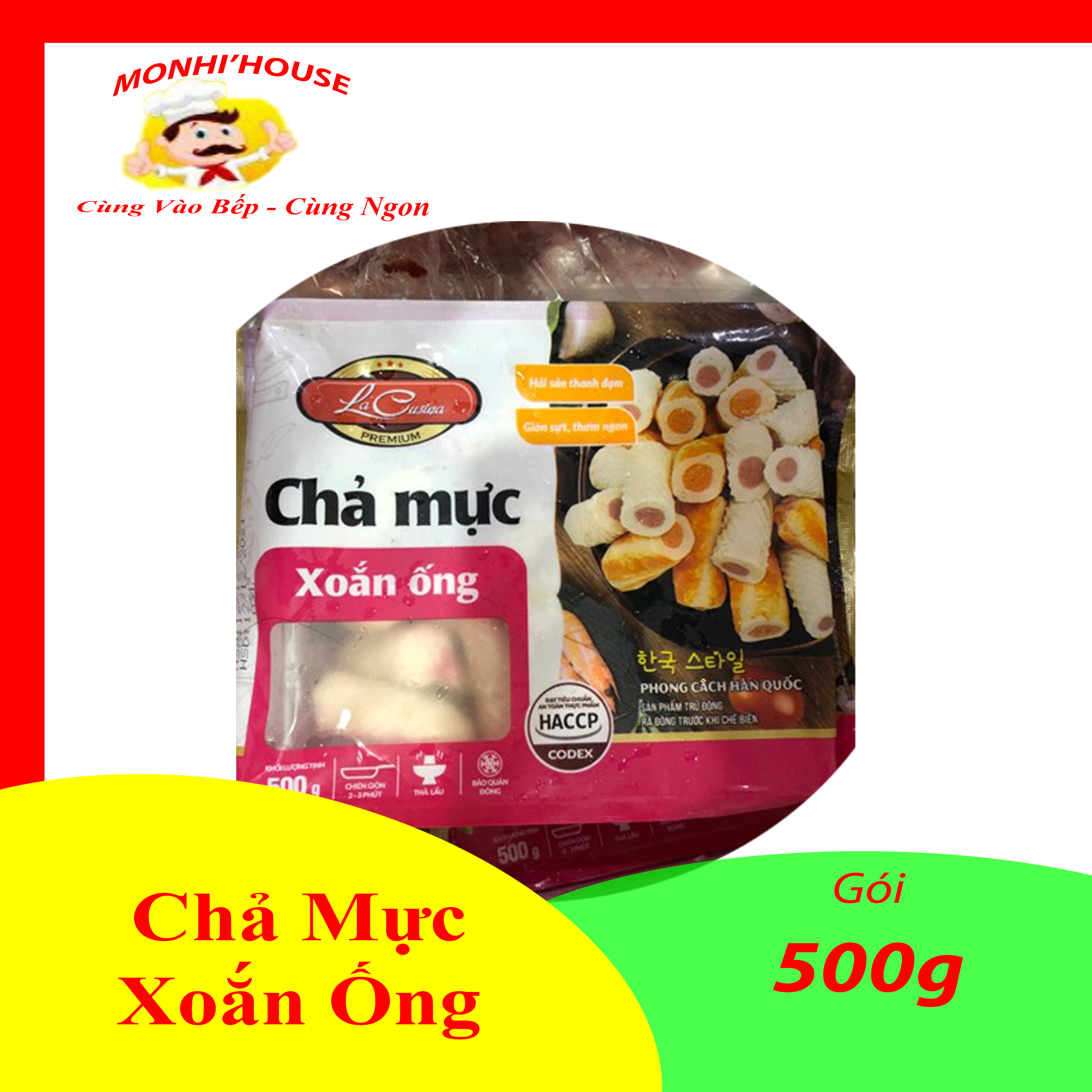 Gói 500g chả mực xoắn ống Lacusina