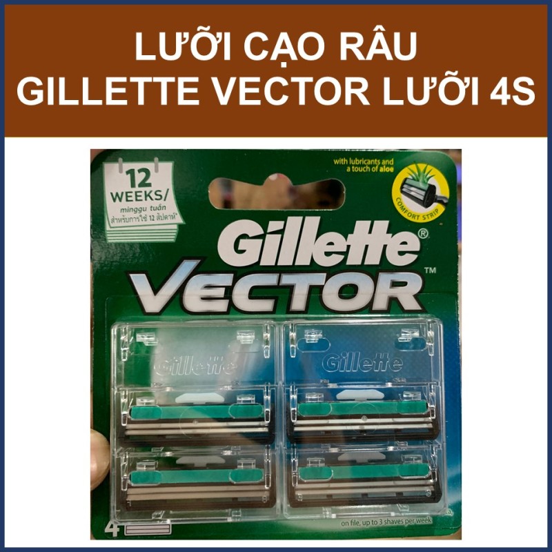 Lưỡi dao cạo râu Gillette Vector lưỡi 4s