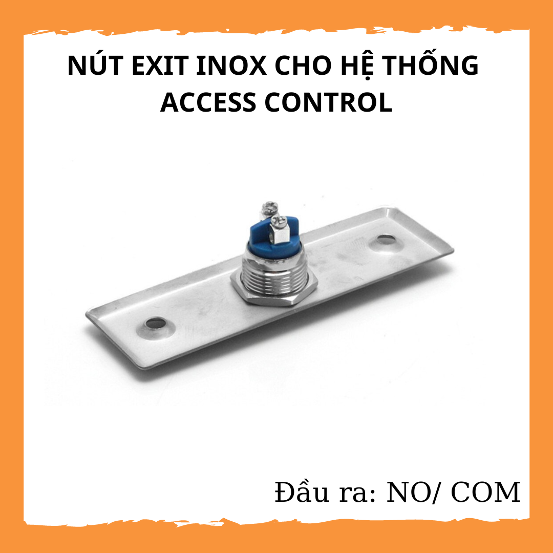 Nút Exit Inox Cho Hệ Thống Kiểm Soát Ra Vào