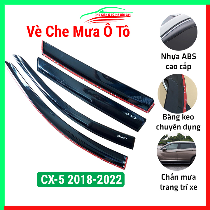 Vè che mưa ô tô Mazda CX5 2018-2022 Đen Thái, nhựa ABS chắn mưa, cản bụi tốt, băng keo chắc chắn