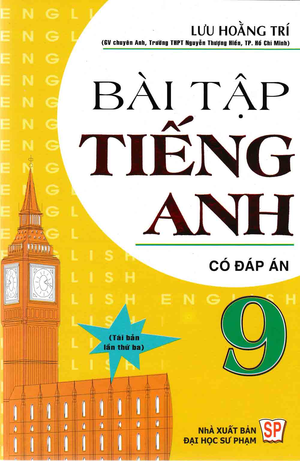 Bài tập tiếng anh 9 có đáp án