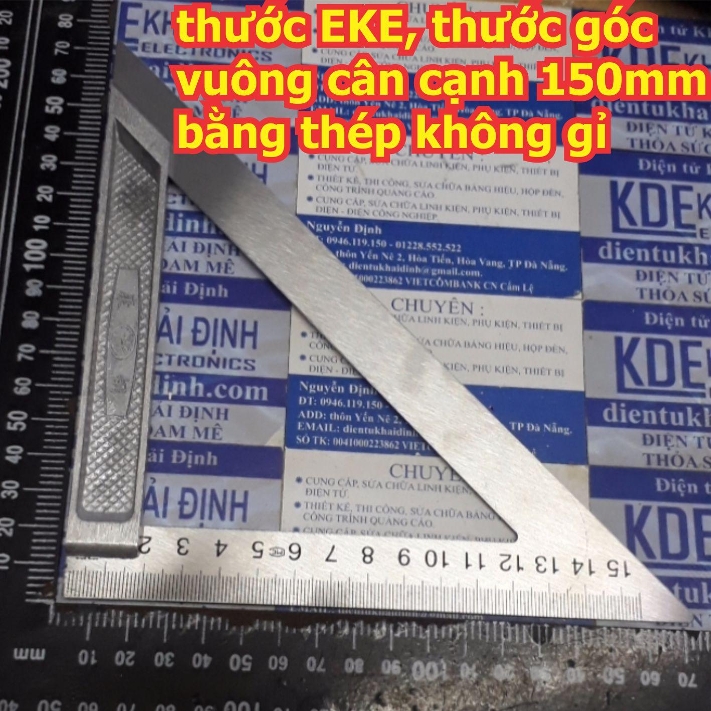 thước EKE, thước góc vuông cân cạnh 150mm/ 200mm bằng thép không gỉ kde5763