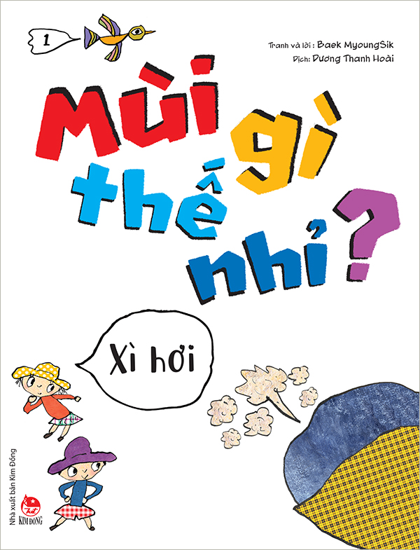 Kim đồng - mùi gì thế nhỉ? - xì hơi