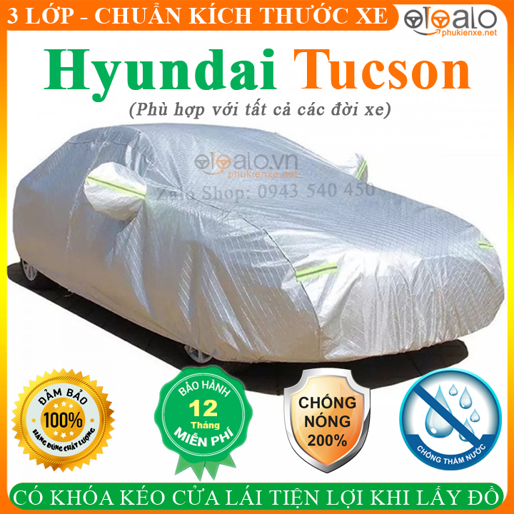 Bạt phủ xe ô tô Hyundai Tucson CAO CẤP Cách Nhiệt Bạt phủ xe ô tô Hyundai Tucson Bạt che ô tô Hyundai Tucson Bạt trùm xe ô tô Hyundai Tucson