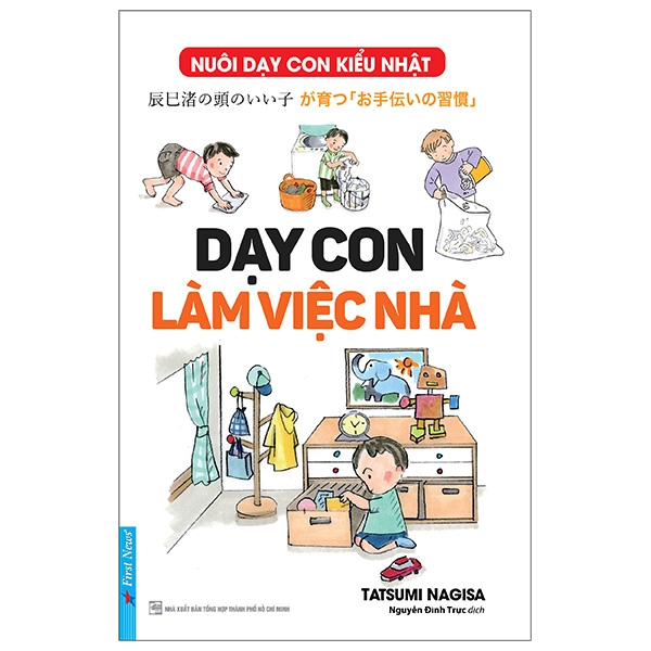 Fahasa - Dạy Con Làm Việc Nhà (Tái Bản)