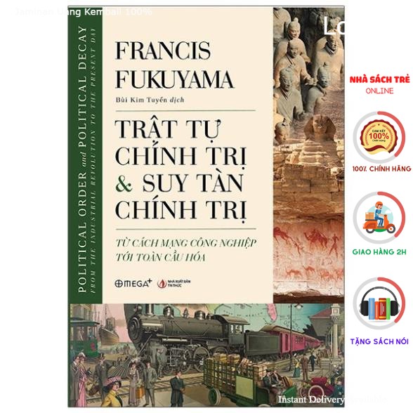 Sách - Trật Tự Chính Trị Và Suy Tàn Chính Trị [Alphabooks]