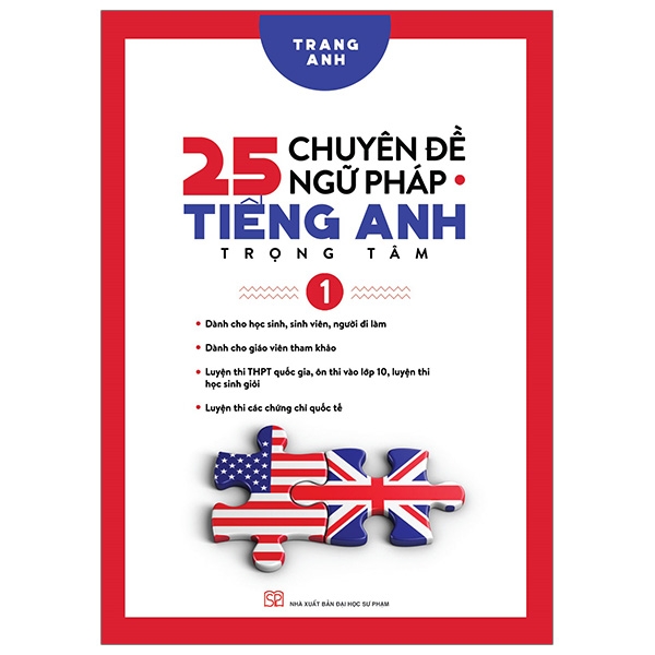 Fahasa - 25 Chuyên Đề Ngữ Pháp Tiếng Anh Trọng Tâm - Tập 1