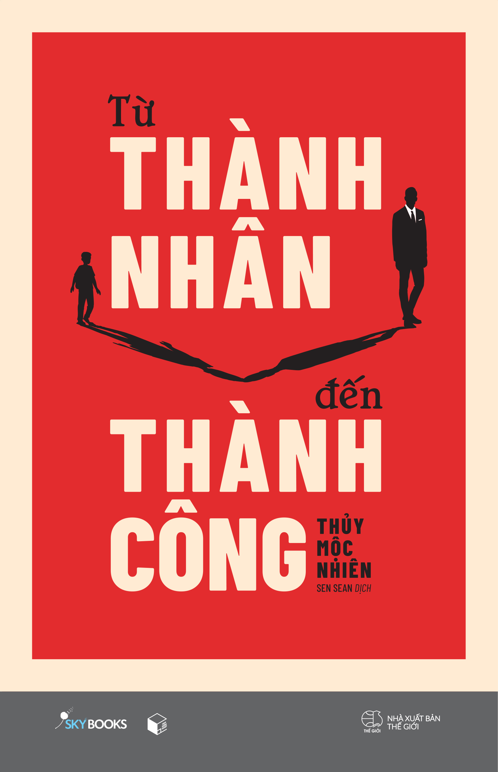 Fahasa - Từ Thành Nhân Đến Thành Công