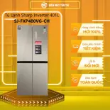 [MỚI 100%] SJ-FXP480VG-CH - Tủ lạnh Sharp Inverter 401 lít SJ-FXP480VG-CH Mới 2020 - GIAO TOÀN QUỐC - FREESHIP HCM