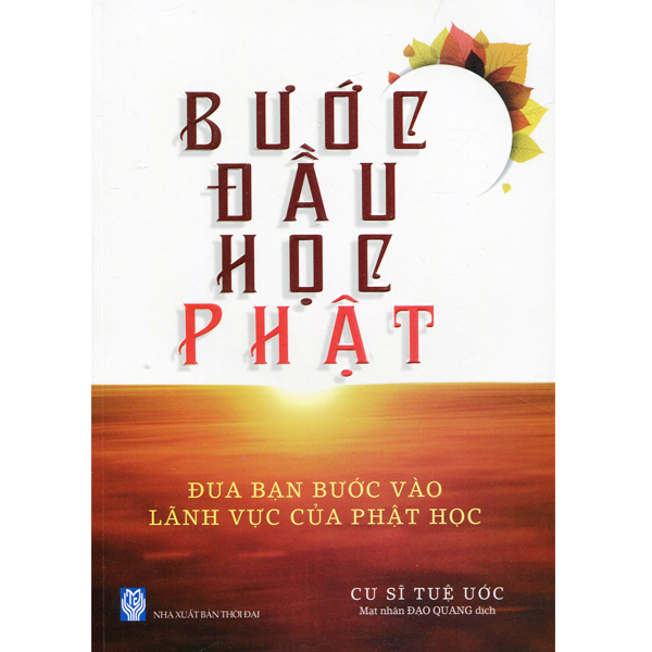 Sách - bước đầu học phật - đưa bạn bước vào lãnh vực của phật học