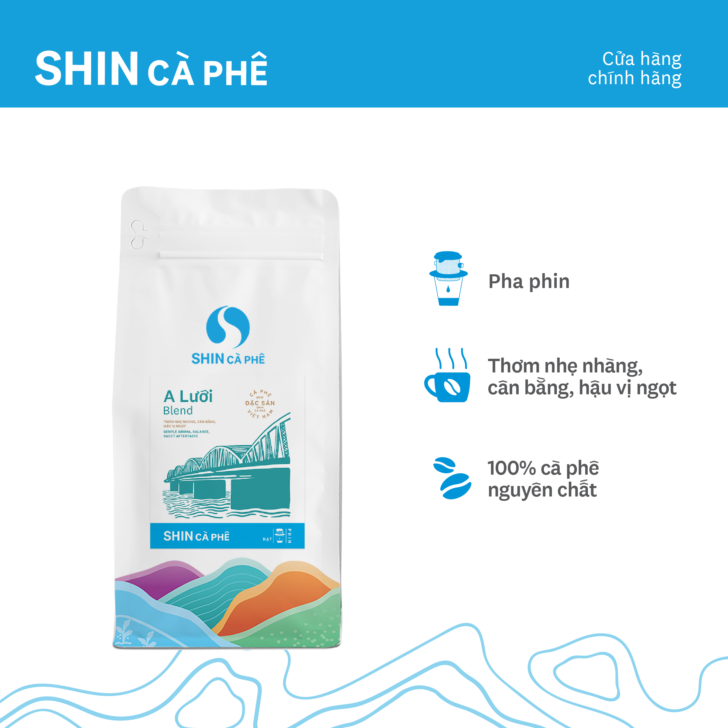 Cà phê VN Phin A Lưới blend - SHIN Cà Phê - Cà phê đặc sản - Gói 250g