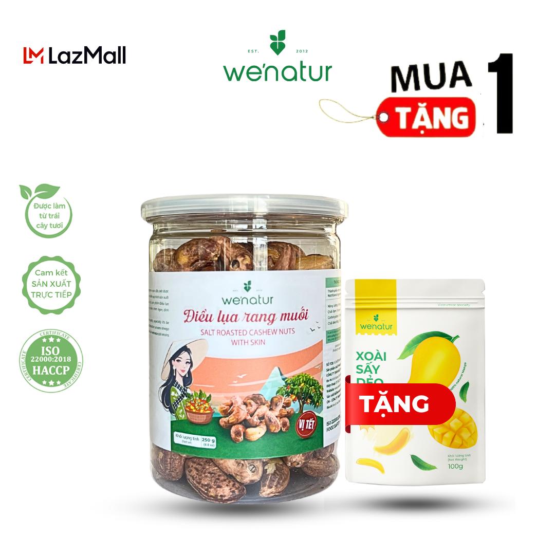 [Mua 1 tặng 1] Hạt Điều Lụa Nguyên Vỏ Rang Muối we'natur 250g (tặng 1 Xoài sấy dẻo 100g)