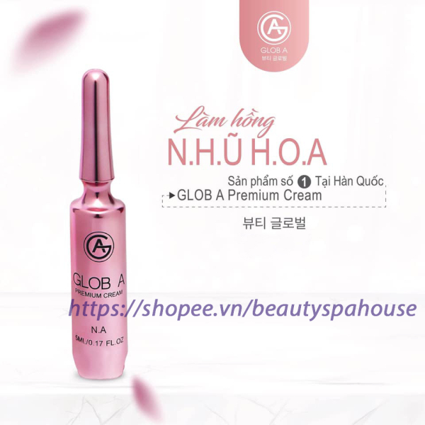 Kem làm hồng nhũ hoa Glob A NA Premium Cream  5ml Hàn Quốc nhanh và hiệu quả cao cấp