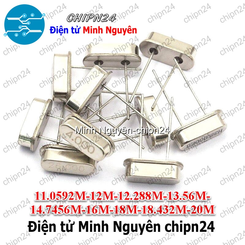 [3 con] (K344) Thạch anh Chân Cắm HC-49S DIP (2 chân 11.0592M/12M/12.288M/13.56M/14.7456M/16M/18M/18.432M/20M) - [Chọn Loại] - HHH.00359