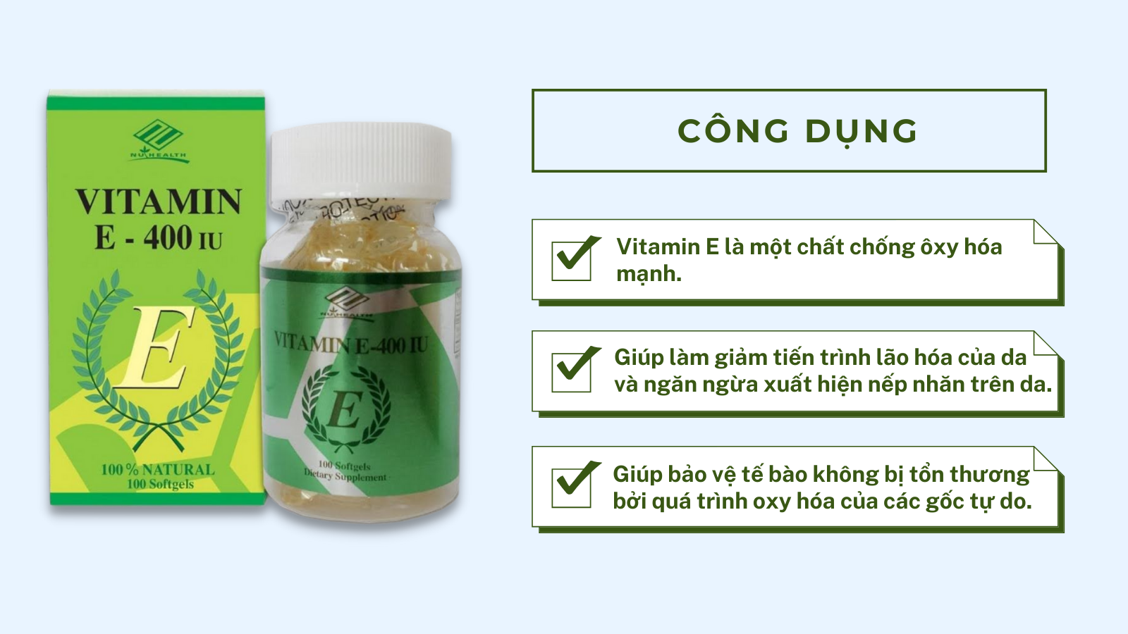 Viên uống bổ sung VITAMIN E - 400 IU (Lọ 100 viên)