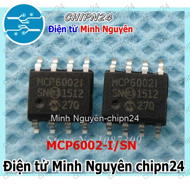 [1 con] (ST) IC Dán MCP6002 SOP-8 Hàng Tốt (SMD) (MCP6002-I/SN 1.8V) - HH002036