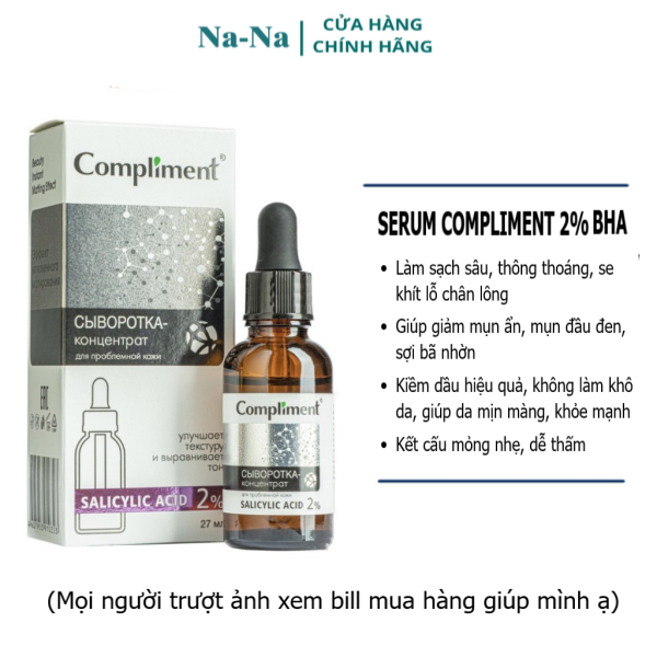 Serum BHA 2% Compliment giúp làm sạch da, kiềm dầu, giảm mụn, sợi đầu đen, bã nhờn trên da