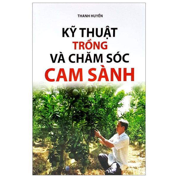 Fahasa - kỹ thuật trồng và chăm sóc cam sành
