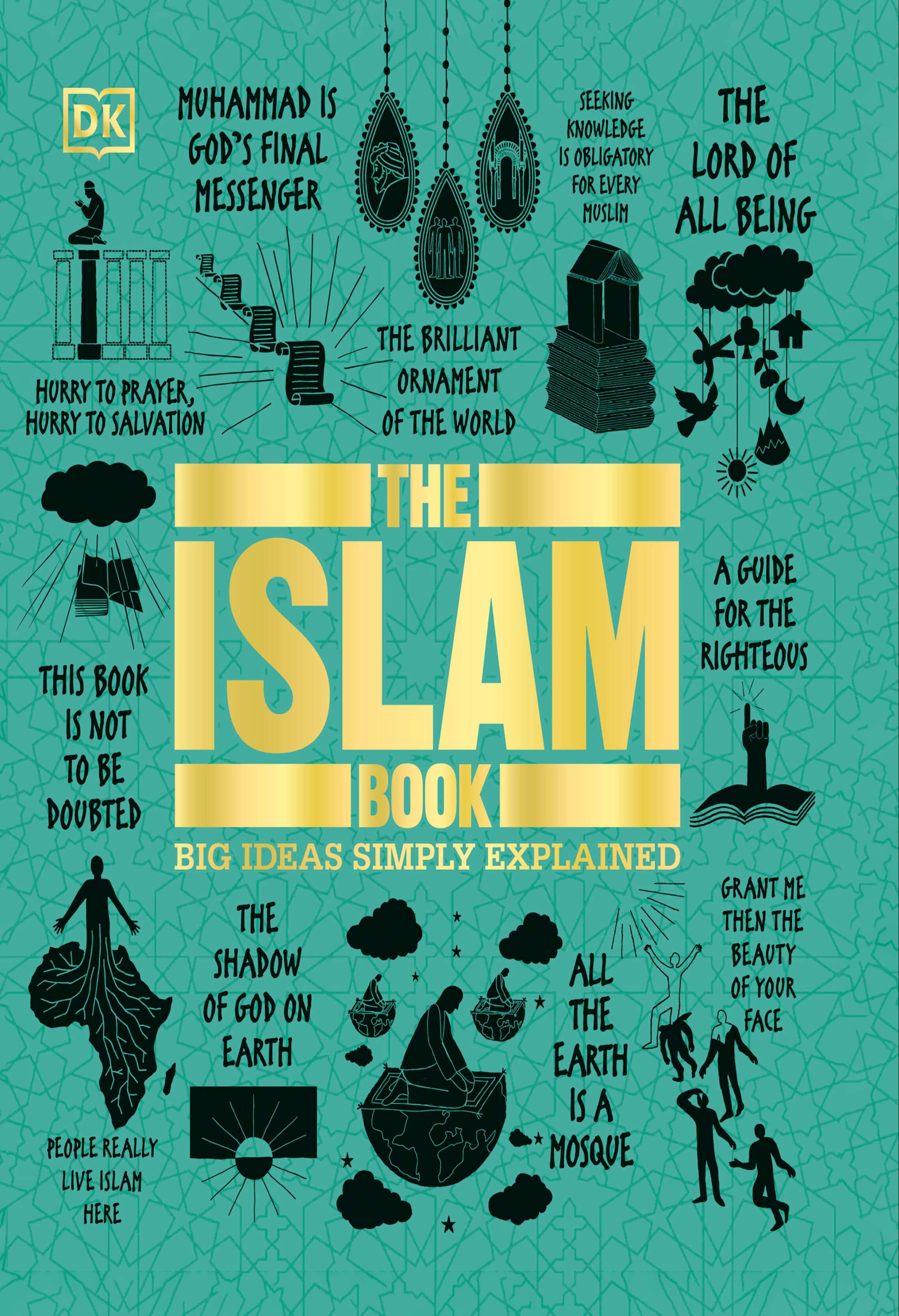 The Islam Book : Big Ideas Simply Explained.
