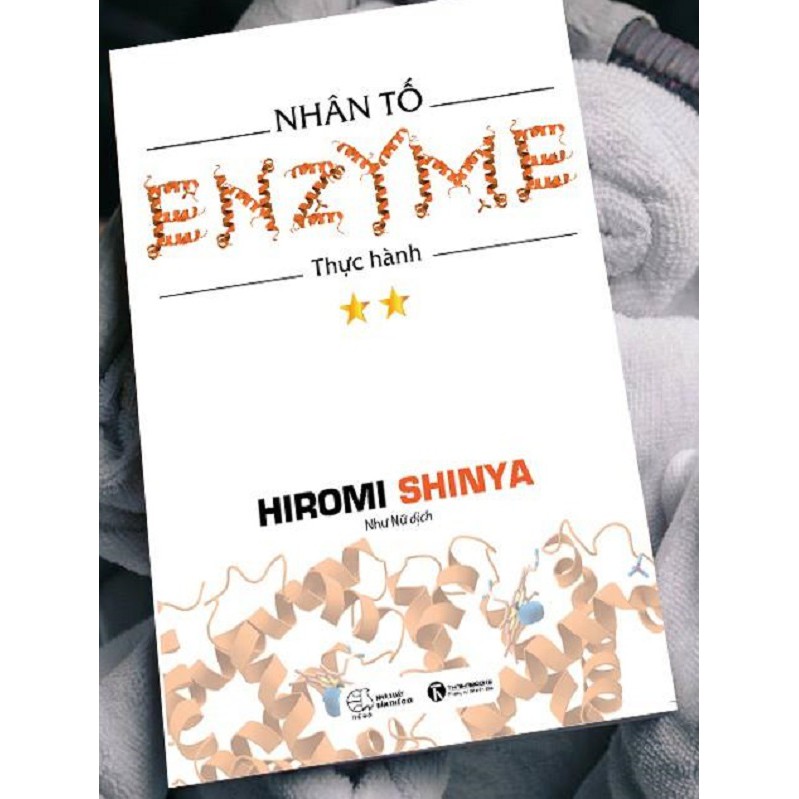 nguyetlinhbook Nhân Tố Enzyme - Thực Hành (Tái Bản).