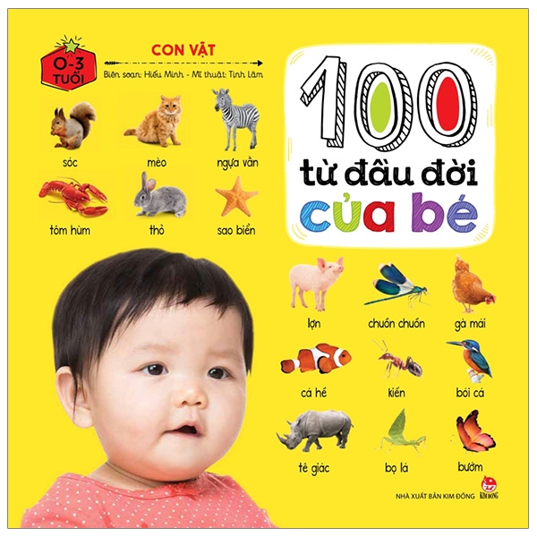 Fahasa - 100 Từ Đầu Đời Của Bé: Con Vật (Tái Bản 2019)
