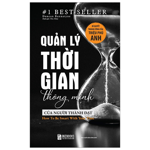 Fahasa - quản lý thời gian thông minh của người thành đạt: bí quyết thành công của triệu phú anh