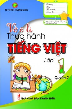 Fahasa - Vở Ô Li Thực Hành Tiếng Việt Lớp 1 (Quyển 2) (Tái Bản)