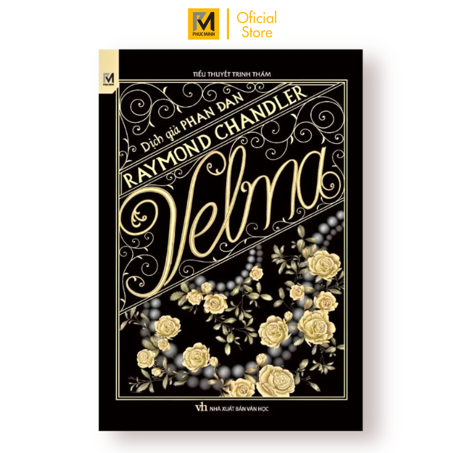 Sách - Tiểu Thuyết Trinh Thám Cổ Điển Phương Tây - Velma (Raymond Chandler)