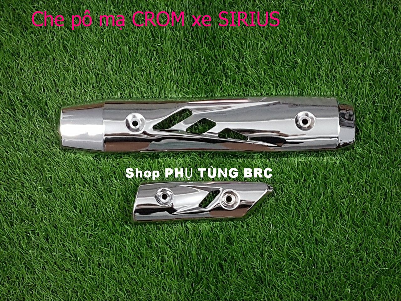 Che pô INOX xe SIRIUS ( gồm 1 cái che pô lớn + 1 cái che pô nhỏ)