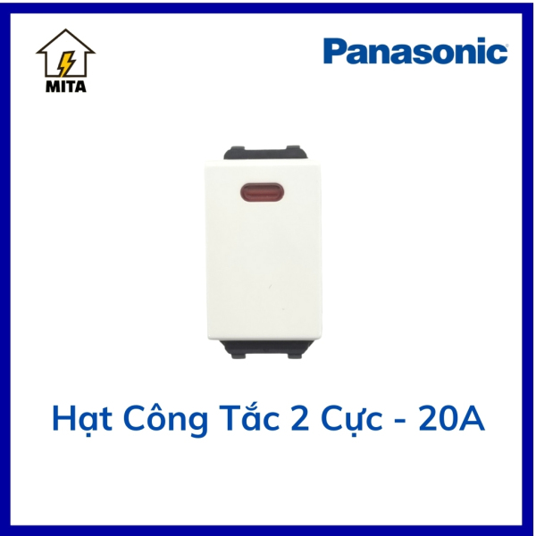 Hạt Module Công tắc 2 Cực 20A Panasonic - Công tắc bình nóng lạnh Panasonic - MITA