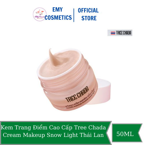 [HCM]Kem Trang Điểm Cao Cấp Tree Chada Cream Makeup Snow Light Thái Lan