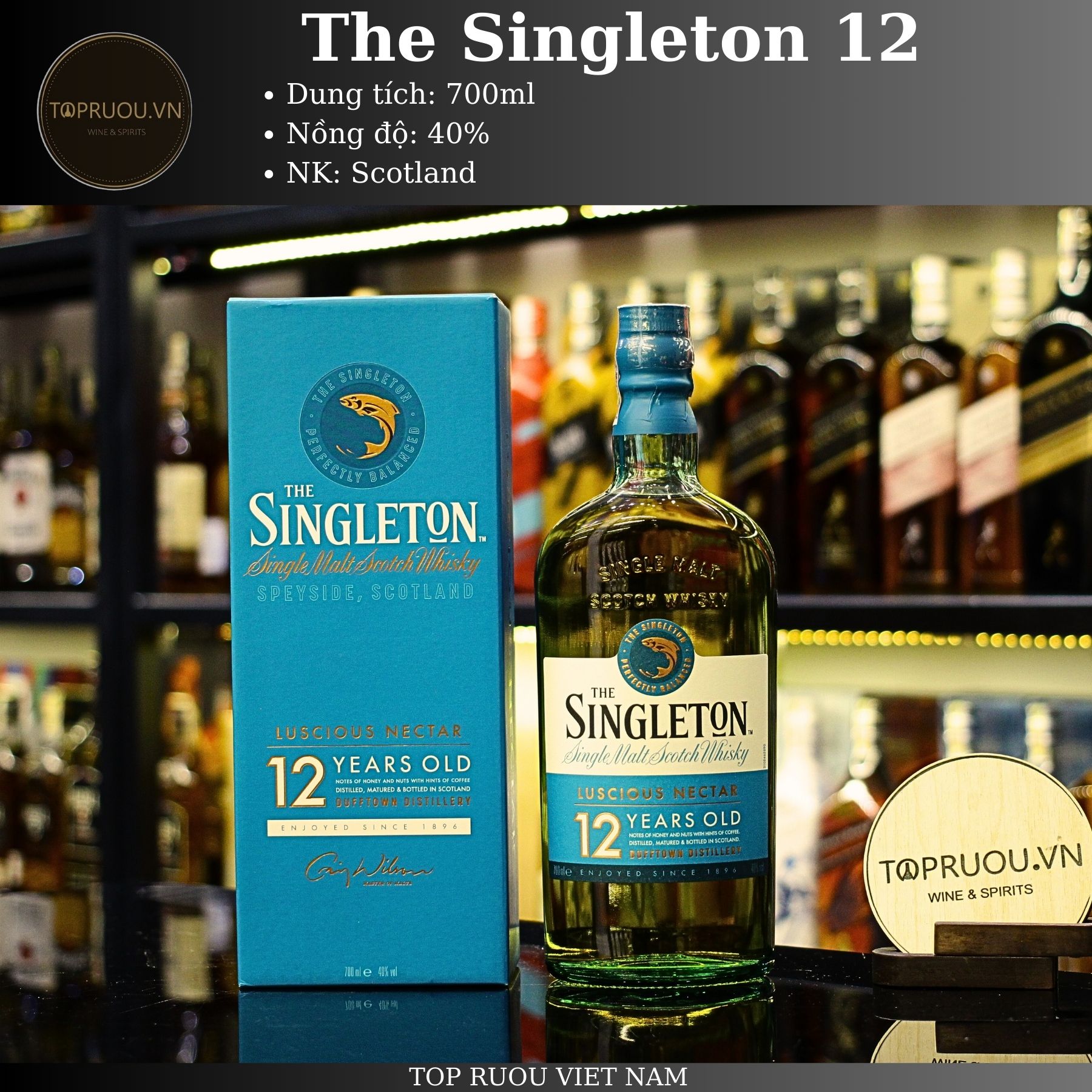 [TopRuouVietNam] Rượu Whisky The Singleton 12 - The Singleton 15 - The Singleton 18 Years 700ml [Hàng Thật]