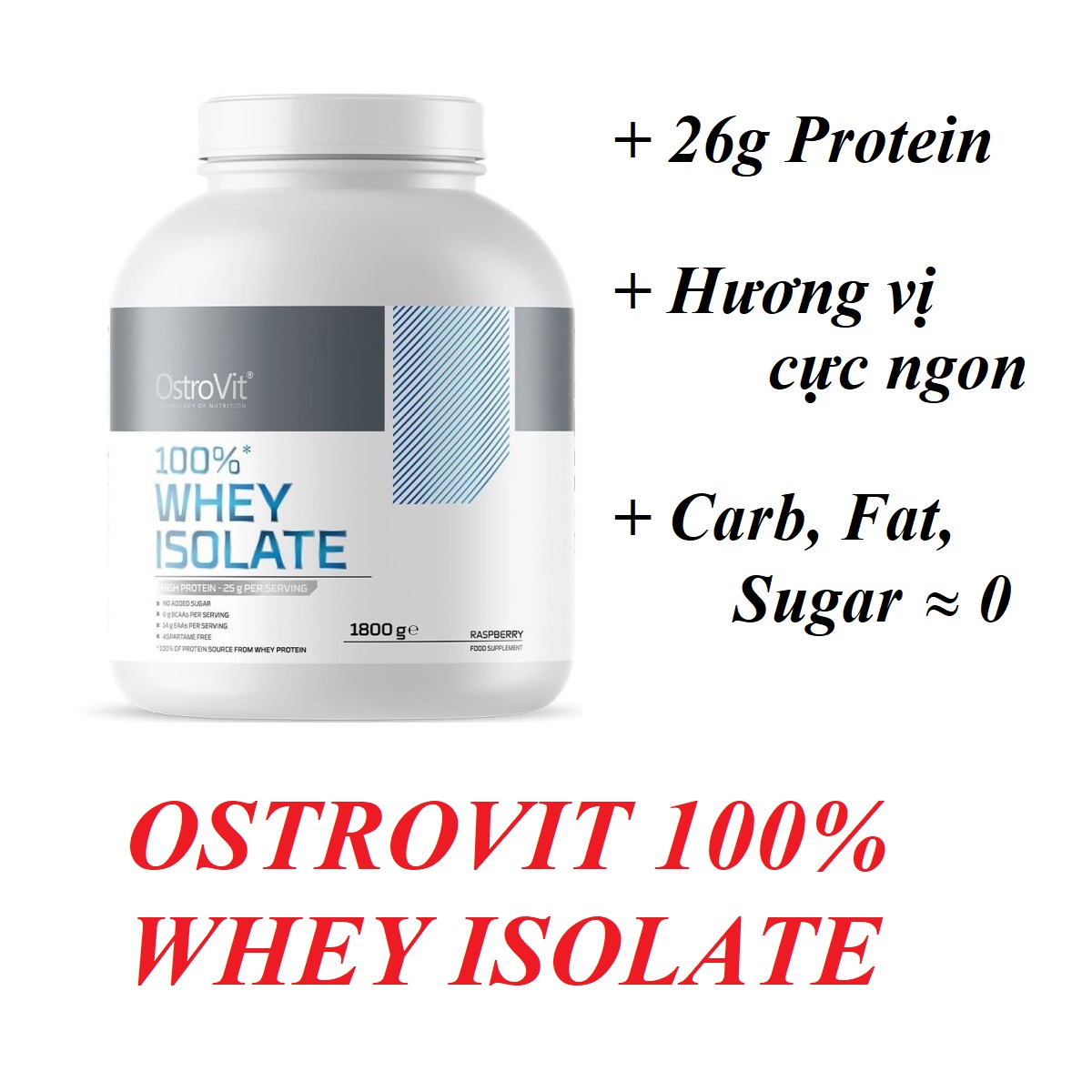 Ostrovit Whey Protein Isolate 1,8kg100% Isolate Protein tinh khiết