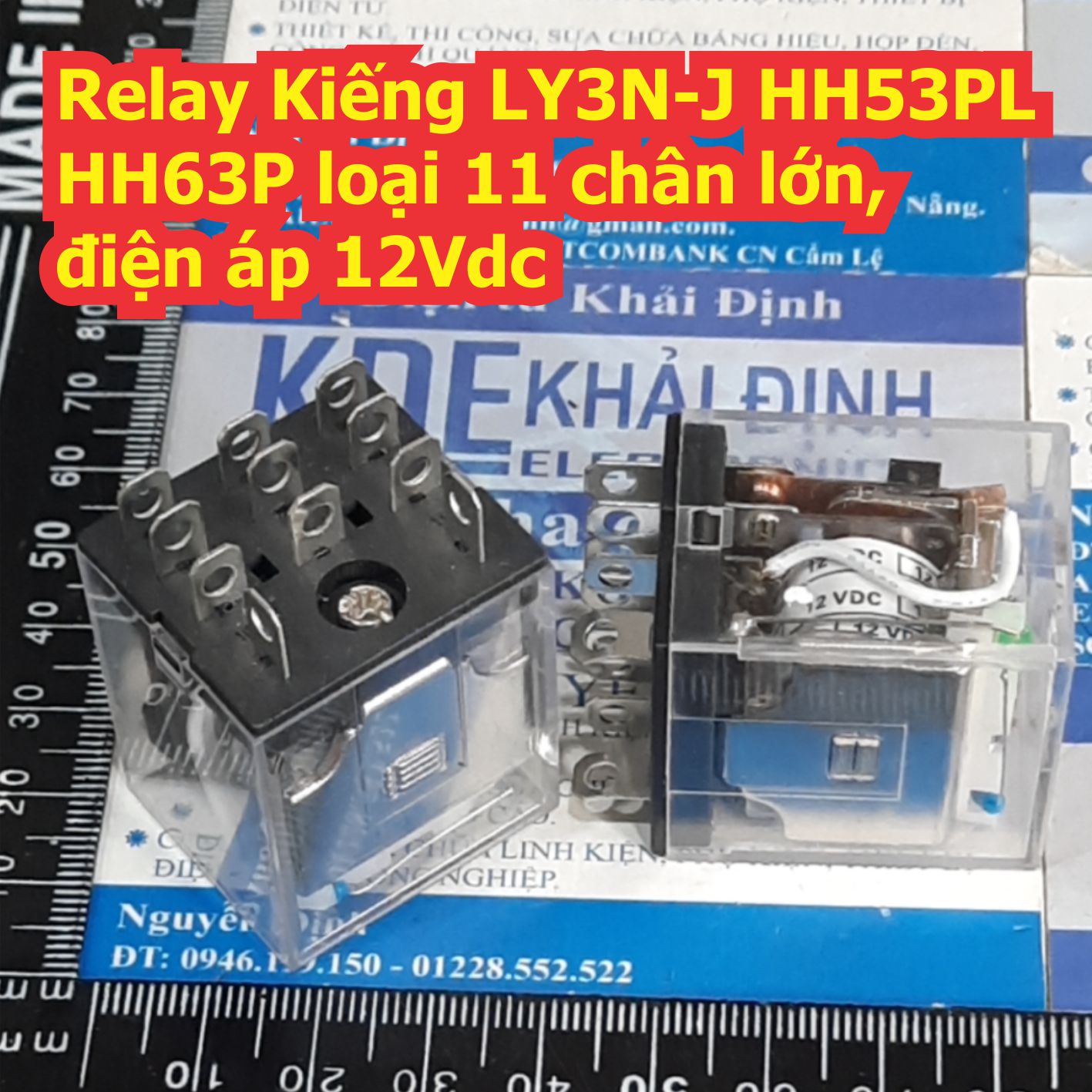 Relay kiếng ly3n-j hh53pl hh63p loại 11 chân lớn, điện áp 12vdc 24vdc 220vac kde7839