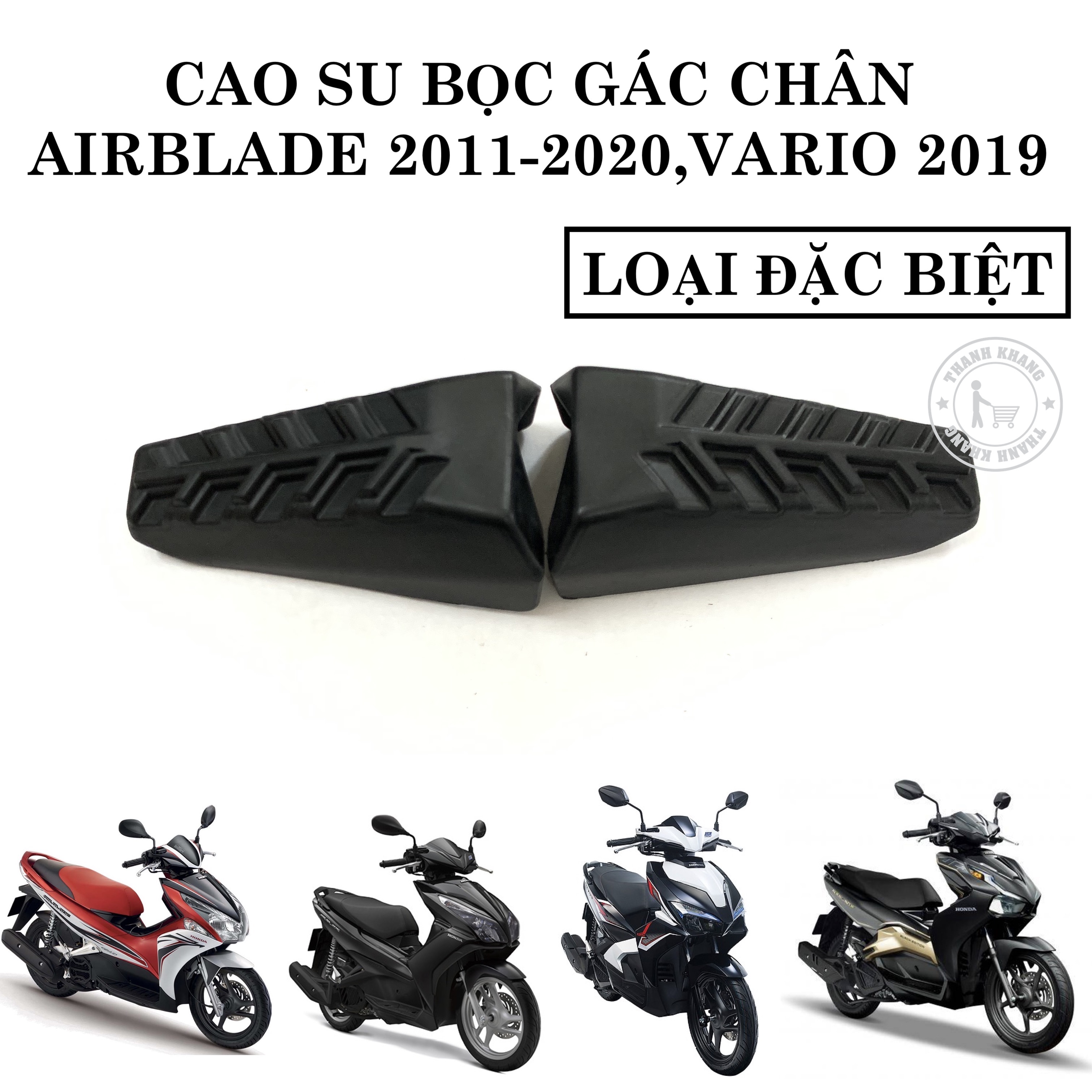 [HCM]Cao su bọc gác chân sau AIRBLADE 2011-2020 VARIO 2019 thanh khang 006001866