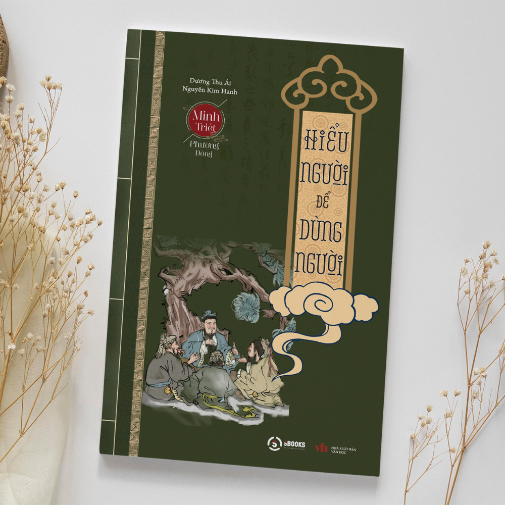 Sách - Hiểu Người để Dùng Người - SBOOKS