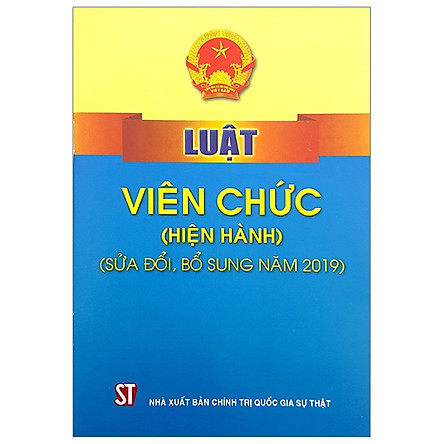 Luật viên chức (hiện hành) (sứa đổi, bổ sung năm 2019)