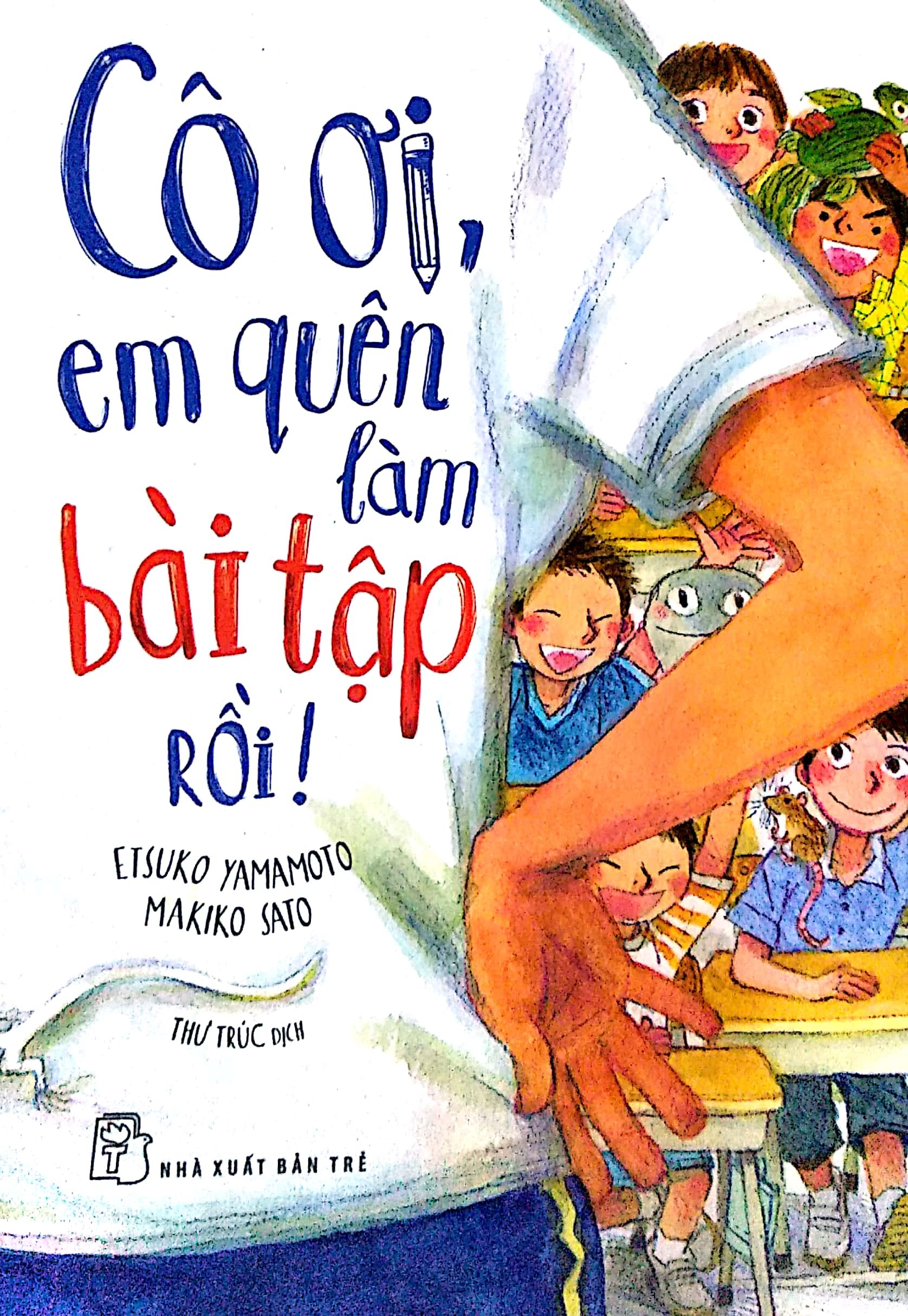 Sách cô ơi, em quên làm bài tập rồi!