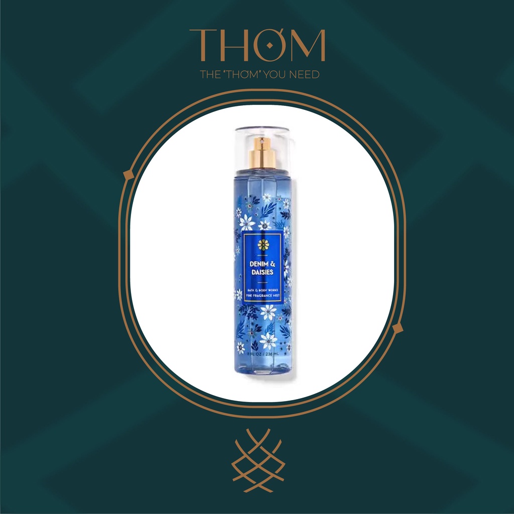Denim & daisies | sản phẩm tắm dưỡng xịt thơm toàn thân bath & body works