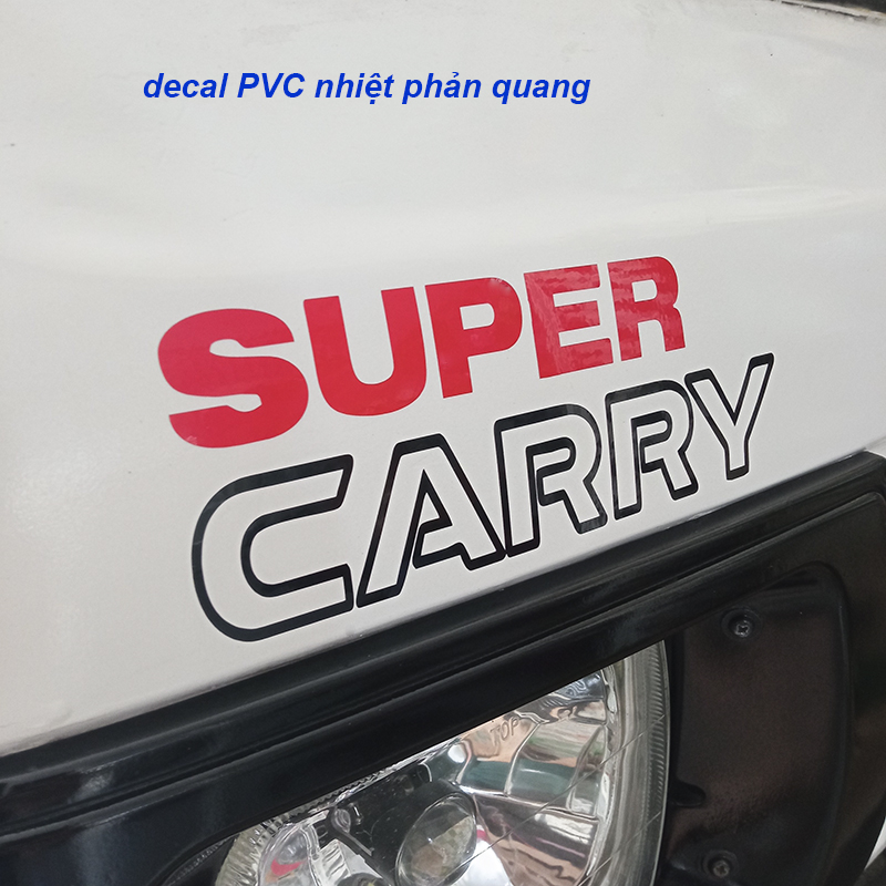 Tem chữ SUPPER CARRY Phản Quang dán xe SUZUKI